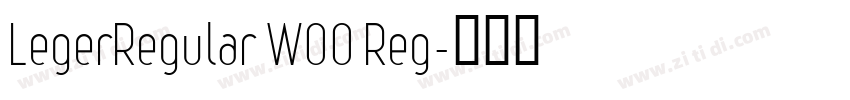 LegerRegular W00 Reg字体转换